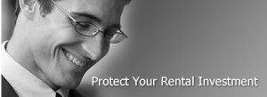 Protect Your Rental Investment